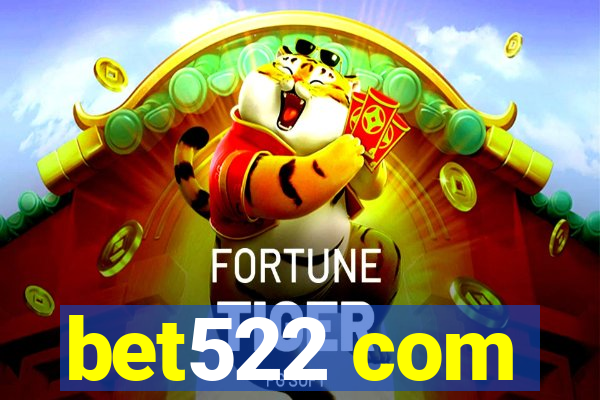 bet522 com